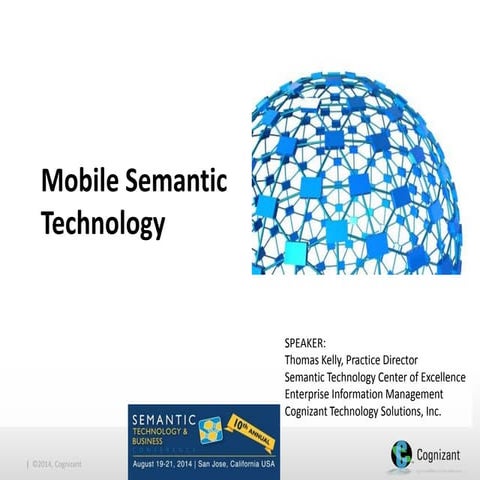 Mobile semantic technology
