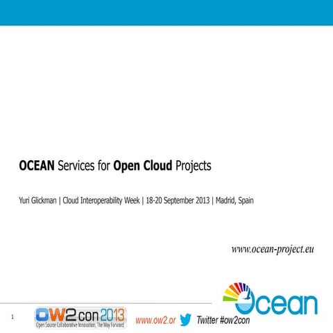 OCEAN - support for Open Cloud projects, Yuri Glikman, Fraunhofer FOKUS