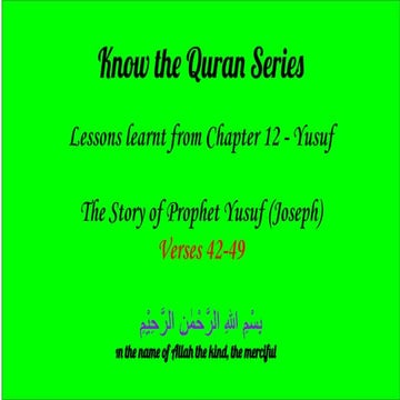 Lessons from the life of Yusuf 42-49.pdf