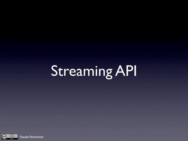 第3回Twitter API勉強会 - ストリーミングAPI #twt...