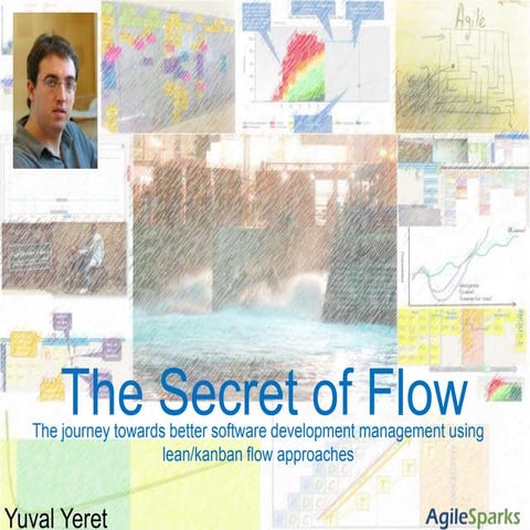 The Secret of Flow - My AgileIL11 Talk