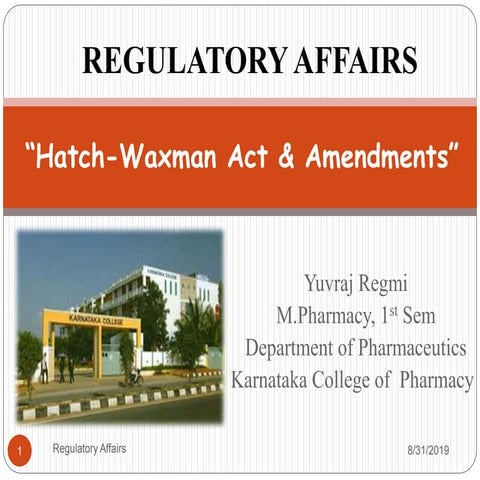 Yuvraj Regmi on Hatch-Waxman Act and Amendments and CFR
