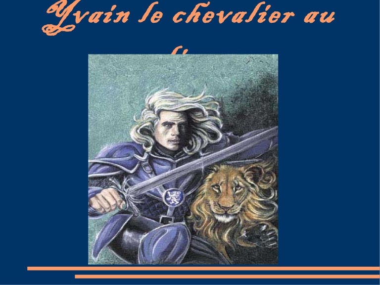 Qui Est Lunette Dans Yvain Ou Le Chevalier Au Lion