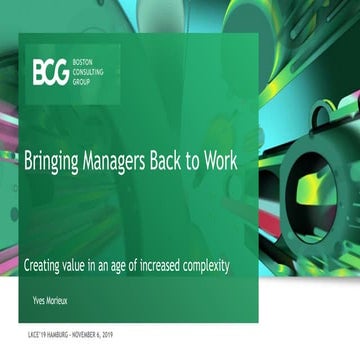 LKCE19 Keynote Yves Morieux - Bringing Managers Back to Work