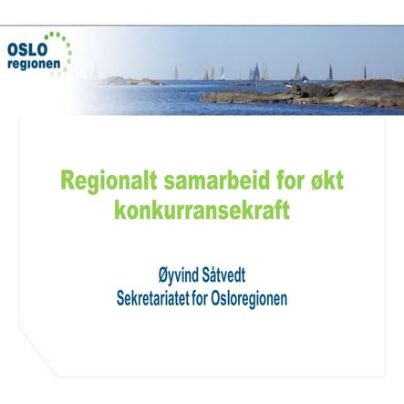 Regionalt samarbeid for økt konkurransekraft