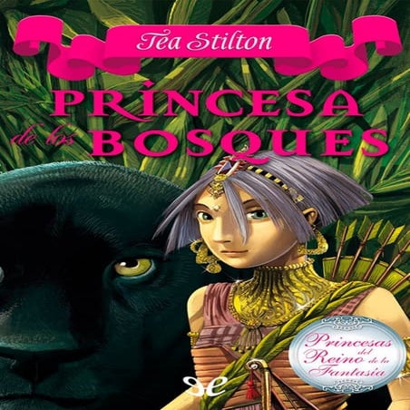 Tea_Stilton_-_Princesas_4_-_Princesa_de_los_Bosques.pdf