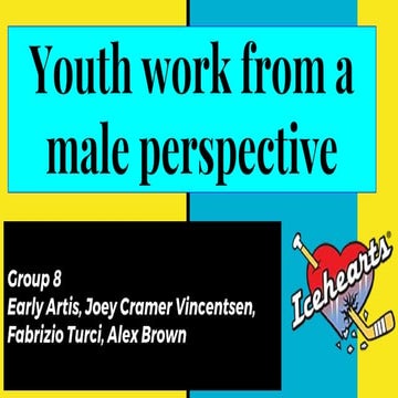 YOUTH SOCIAL WORK FROM A MALE PERSPECTIVE - (Fabrizio, Joey, Alex, Early)