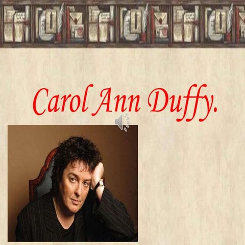 Carol Duffy