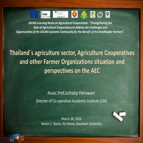 1.3 Thailand´s agricultural sector and Agri Coops Overview