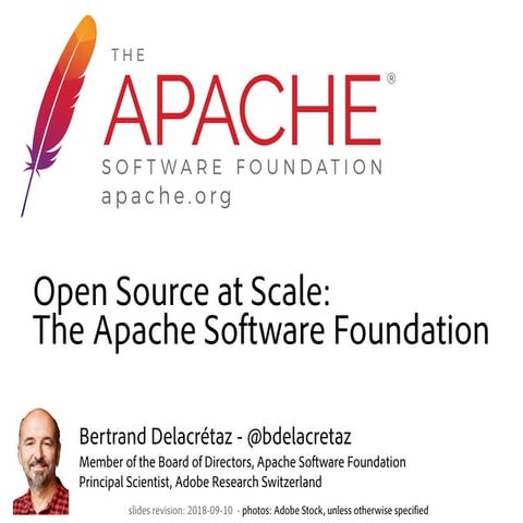 Open Source at Scale: the Apache Software Foundation (2018)