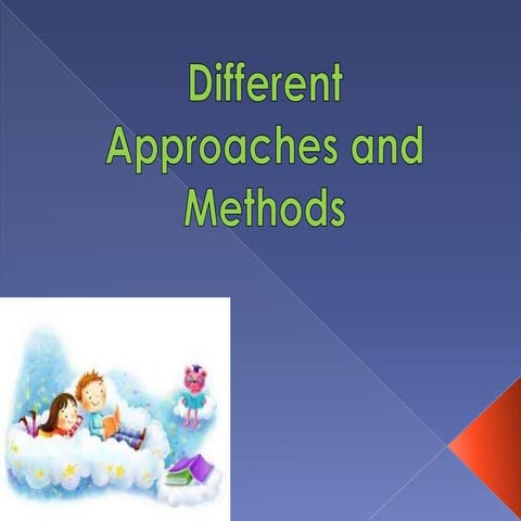 Different approaches & methods introduction