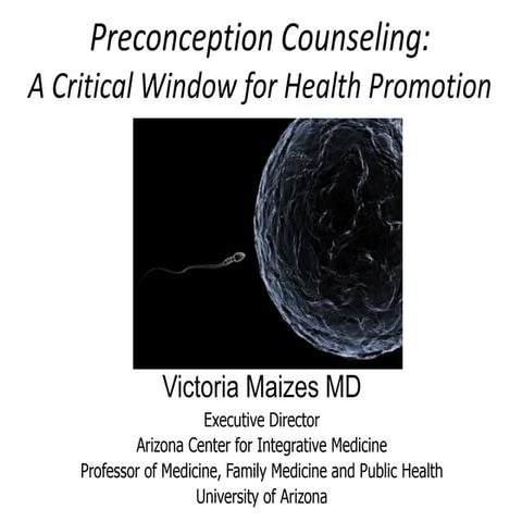 Preconception Counseling - A Critical Window for Health Promotion 