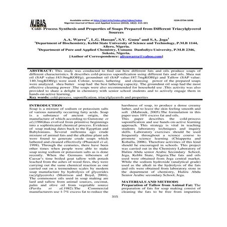 Properties of Cold Process Soaps Prepared from Different 