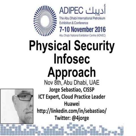 ADIPEC physical and Infosec for Oil and Gas