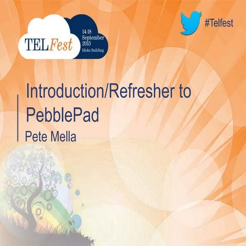 Introduction to Pebblepad  