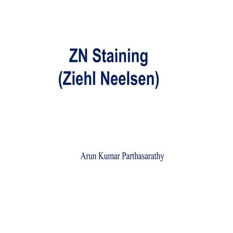 Z n staining
