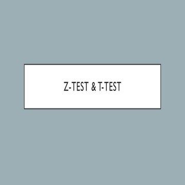 Z-test & T-test General Mathematics.pptx