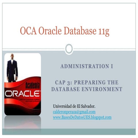 Preparando el entorno de la base de datos Oracle 11g Administration I-Z052-03