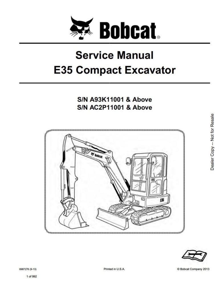 BOBCAT E35 COMPACT EXCAVATOR Service Repair Manual SN：A93K11001 AND A…