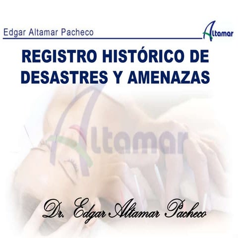 Z 14 registro historico de desastres y amenazas