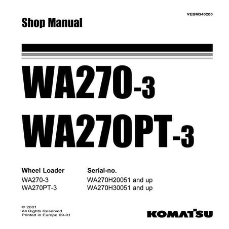 KOMATSU WA270PT-3 WHEEL LOADER Service Repair Manual SN：WA270H30051 and up