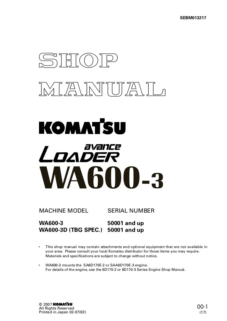 Komatsu WA600-3D Avance Wheel Loader Service Repair Manual SN：50001 and up