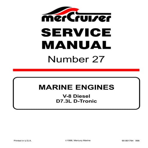 MERCURY MERCRUISER MARINE ENGINE V-8 DIESEL, D7.3L D-TRONIC 1998 Service Repa...
