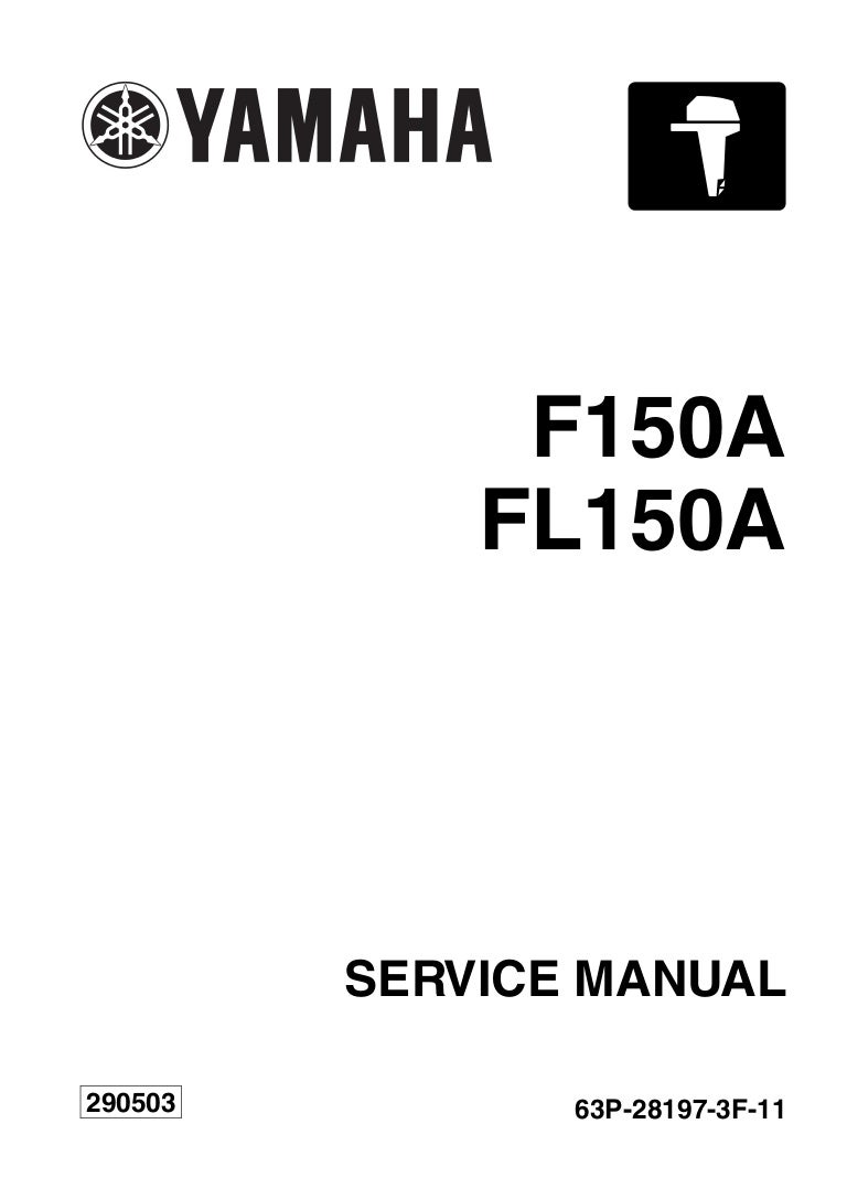 Yamaha F150aet Outboard Service Repair Manual L 1000017