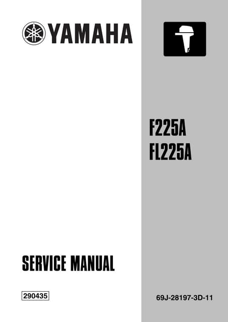 YAMAHA FL225AET OUTBOARD Service Repair Manual X: 000101- | PDF