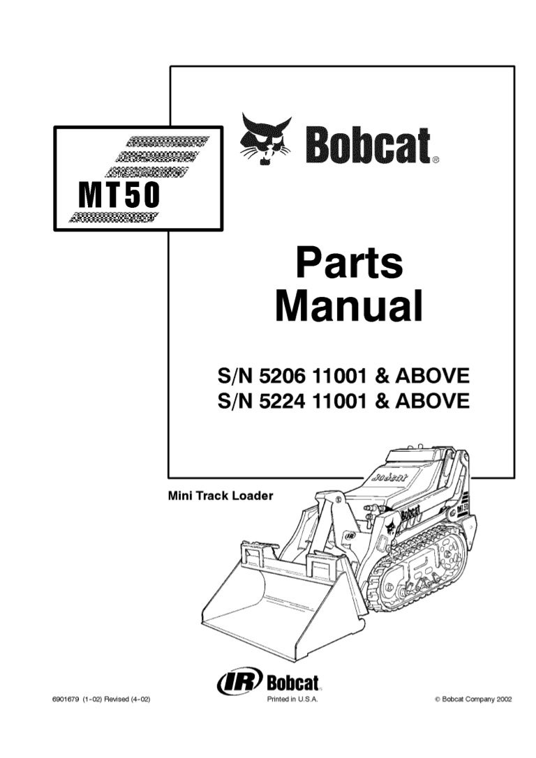 Bobcat MT50 Mini Track Loader Parts Catalogue Manual S/N 5224 11001