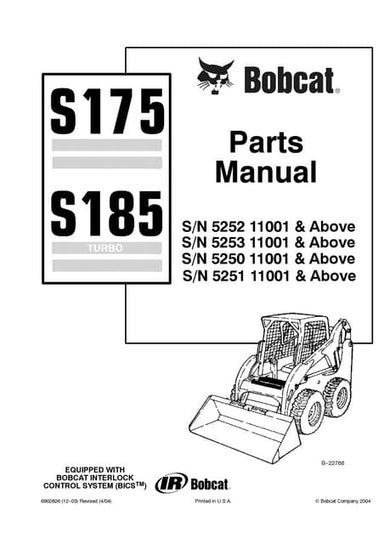 Bobcat S175 S185 Skid Steer Loader Parts Catalogue Manual S/N 5253 11001 & Above