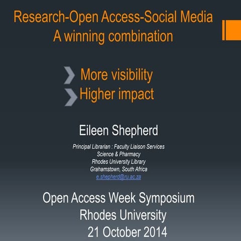 Research-Open Access-Social Media: a winning combination