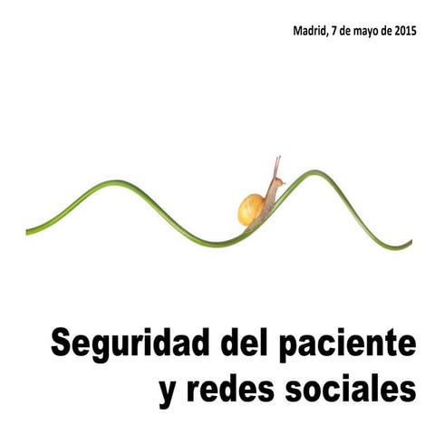 Seguridad del paciente y redes sociales