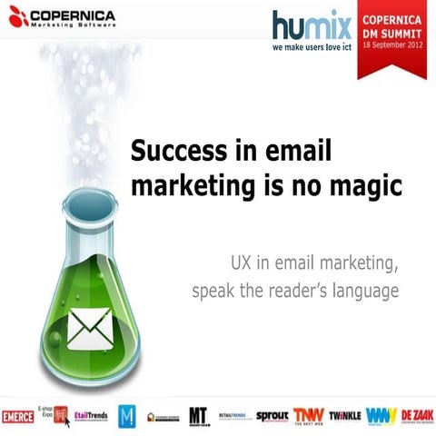 Copernica DM Summit 2012: Lonneke Spinhof - UX in e-mailmarketing, spreek de ...