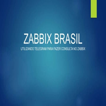 1º Meetup Zabbix Meetup do Recife: André Marques - Utilizando Telegram para f...