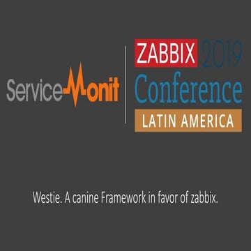 Westie - Um Framework canino em prol do Zabbix