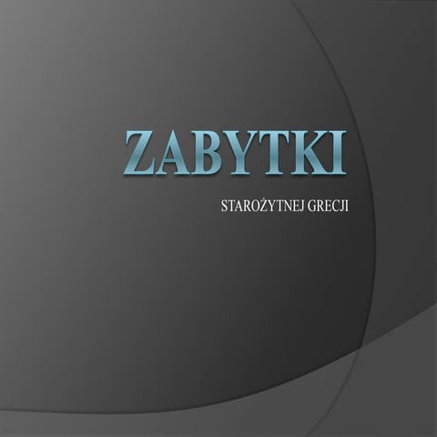 Zabytki starozytnej grecji_szymon_j