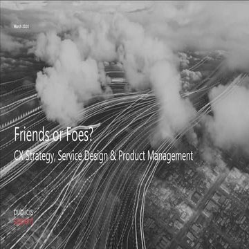 Product Management and CX Approaches: Friends or Foes?