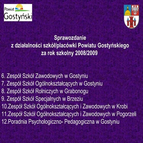Sprawozdanie z działalności Szkół Placówek Powiatu Gostyńskiego