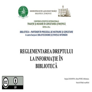 ZADAINOVA, Snejana, PURICI, Aliona. Reglementarea dreptului la informaţie în ...