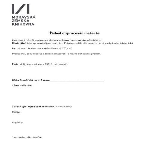 Zadost o zpracovani_reserse