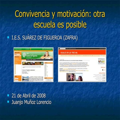 Conviencia y motivación. otra escuela es posible