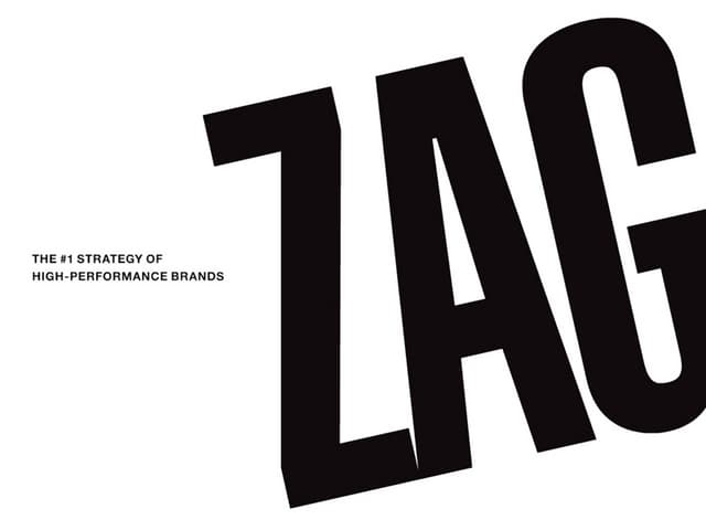 Zag   brand strategy
