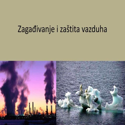 Zagađivanje i posledice zagađivanja | PPTX