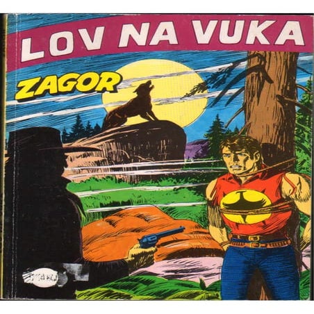 Zagor   001 - lov na vuka