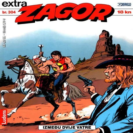 Zagor Extra 304 - Izmedju dvije vatre