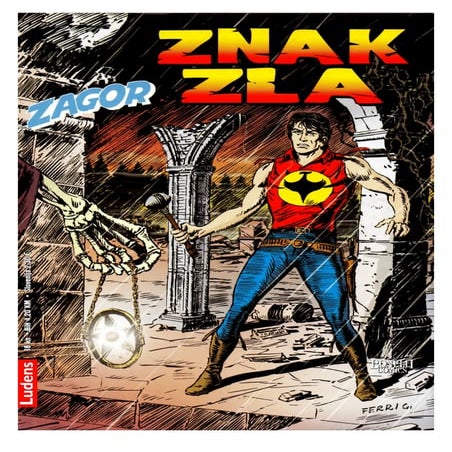 Zagor Ludens  201 - Znak zla