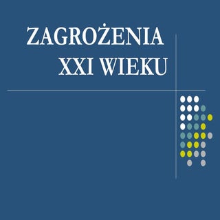 Zagrozenia  XXIw- 2a