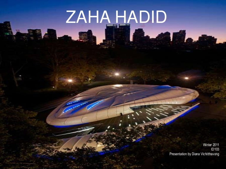 Zaha Hadid Philosophy zaha hadid Zaha Hadid Philosophy zaha hadid