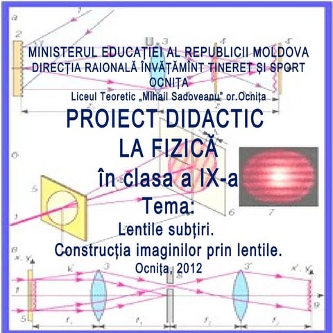Lentile subţiri. Construcţia imaginilor prin lentile